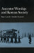 Ancestor Worship and Korean Society by Roger L. Janelli, Dawnhee Yim Janelli