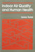 Indoor Air Quality and Human Health: Families, Social Networks, and Cultural Imperatives by Isaac Turiel