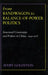 From Bandwagon to Balance-Of-Power Politics: Structural Constraints and Politics in China, 1949-1978 by Avery Goldstein