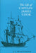 Life of Captain James Cook by J. C. Beaglehole