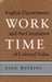 Work Time: English Departments and the Circulation of Cultural Value by Evan Watkins