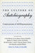 The Culture of Autobiography: Constructions of Self-Representation by Robert Folkenflik