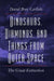 Dinosaurs, Diamonds, and Things from Outer Space: The Great Extinction by David Brez Carlisle