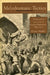 Melodramatic Tactics: Theatricalized Dissent in the English Marketplace, 1800-1885 by Elaine Hadley