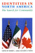 Identities in North America by Robert L. Earle, John D. Wirth