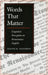 Words That Matter: Linguistic Perception in Renaissance English by Judith H. Anderson