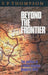 Beyond the Frontier: The Politics of a Failed Mission: Bulgaria 1944 by E. P. Thompson