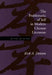 The Problematic of Self in Modern Chinese Literature: Hu Feng and Lu Ling by Kirk A. Denton