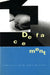 Defacement: Public Secrecy and the Labor of the Negative by Michael Taussig
