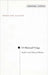 Of Minimal Things: Studies on the Notion of Relation by Rodolphe Gasche