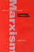 Leaving Marxism: Studies in the Dissolution of an Ideology by Stanley Pierson