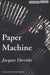 Paper Machine by Jacques Derrida, Rachel Bowlby