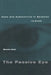 The Passive Eye: Gaze and Subjectivity in Berkeley (Via Beckett) by Branka Arsic