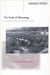 The Ends of Mourning: Psychoanalysis, Literature, Film by Alessia Ricciardi