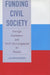 Funding Civil Society: Foreign Assistance and NGO Development in Russia by Lisa McIntosh Sundstrom