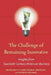 The Challenge of Remaining Innovative: Insights from Twentieth-Century American Business by Sally H. Clarke, Naomi R. Lamoreaux, Steven W. Usselman