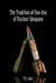 The Tradition of Non-Use of Nuclear Weapons by T. V. Paul