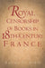 Royal Censorship of Books in Eighteenth-Century France by Raymond Birn
