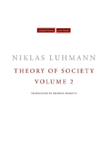 Theory of Society, Volume 2 by Niklas Luhmann
