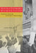 Revolutionary Womanhood: Feminisms, Modernity, and the State in Nasser's Egypt by Laura Bier