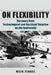 On Flexibility: Recovery from Technological and Doctrinal Surprise on the Battlefield by Meir Finkel