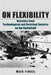 On Flexibility: Recovery from Technological and Doctrinal Surprise on the Battlefield by Meir Finkel