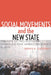 Social Movements and the New State: The Fate of Pro-Democracy Organizations When Democracy Is Won by Brian K. Grodsky