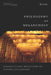 Philosophy and Melancholy: Benjamin's Early Reflections on Theater and Language by Ilit Ferber