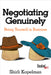 Negotiating Genuinely: Being Yourself in Business by Shirli Kopelman