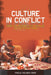 Culture in Conflict: Irregular Warfare, Culture Policy, and the Marine Corps by Paula Holmes-Eber