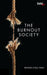 The Burnout Society by Byung-Chul Han