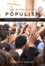 The Global Rise of Populism: Performance, Political Style, and Representation by Benjamin Moffitt