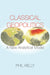 Classical Geopolitics: A New Analytical Model by Phil Kelly