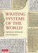 Writing Systems of the World by Akira Nakanishi
