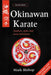 Okinawan Karate: Teachers, Styles and Secret Techniques by Bishop, Mark