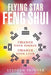 Flying Star Feng Shui by Stephen Skinner