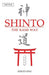 Shinto: The Kami Way by Sokyo Ono