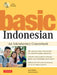 Basic Indonesian: An Introductory Coursebook [With MP3] by Stuart Robson