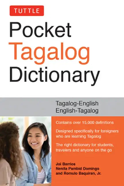 Tuttle Pocket Tagalog Dictionary: Tagalog-English / English-Tagalog by Joi Barrios