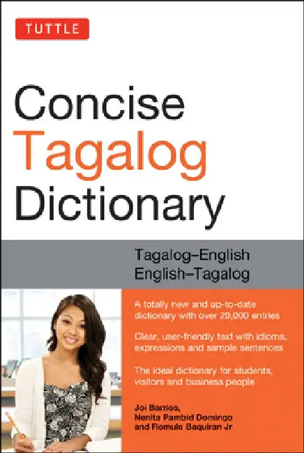 Tuttle Concise Tagalog Dictionary: Tagalog-English English-Tagalog (Over 20,000 Entries) by Joi Barrios