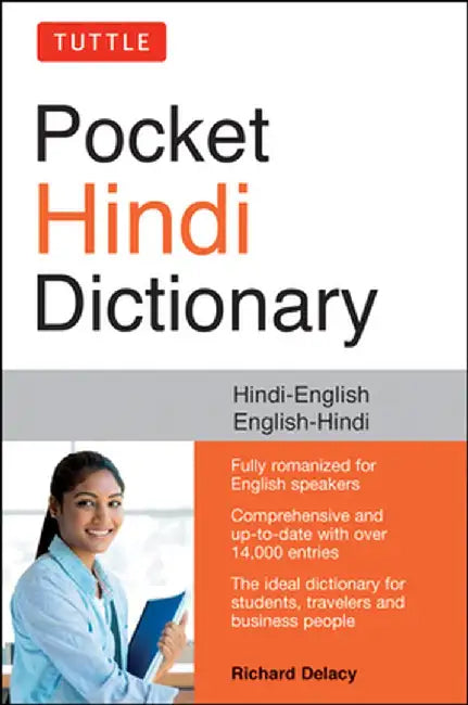 Tuttle Pocket Hindi Dictionary: Hindi-English English-Hindi (Fully Romanized) by Richard Delacy