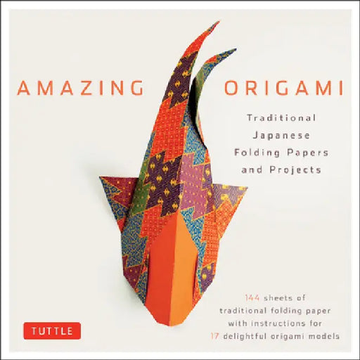 Amazing Origami Kit: Traditional Japanese Folding Papers and Projects [144 Origami Papers with Book, 17 Projects] by Tuttle