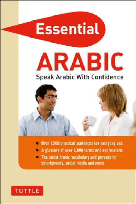Essential Arabic: Speak Arabic with Confidence! (Arabic Phrasebook & Dictionary) by Fethi Mansouri