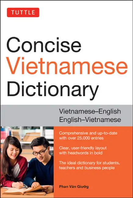 Tuttle Concise Vietnamese Dictionary: Vietnamese-English English-Vietnamese by Phan Van Giuong