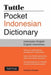Tuttle Pocket Indonesian Dictionary: Indonesian-English English-Indonesian by Katherine Davidsen