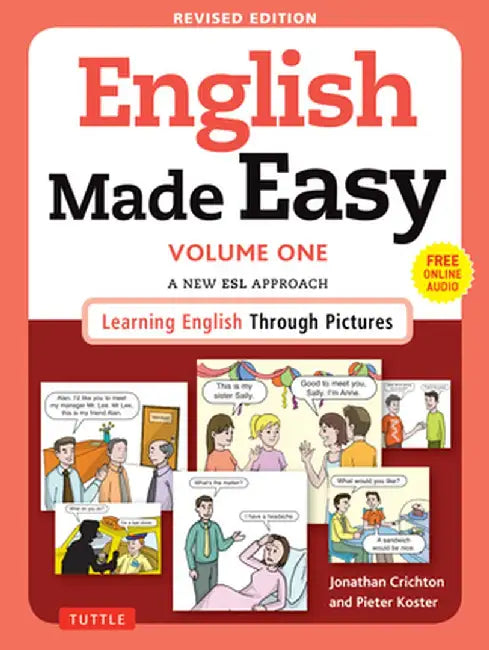 English Made Easy, Volume One: A New ESL Approach: Learning English Through Pictures by Jonathan Crichton