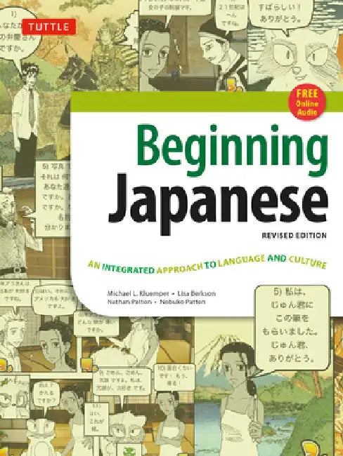 Beginning Japanese Textbook: An Integrated Approach to Language and Culture [With CDROM] by Michael L. Kluemper
