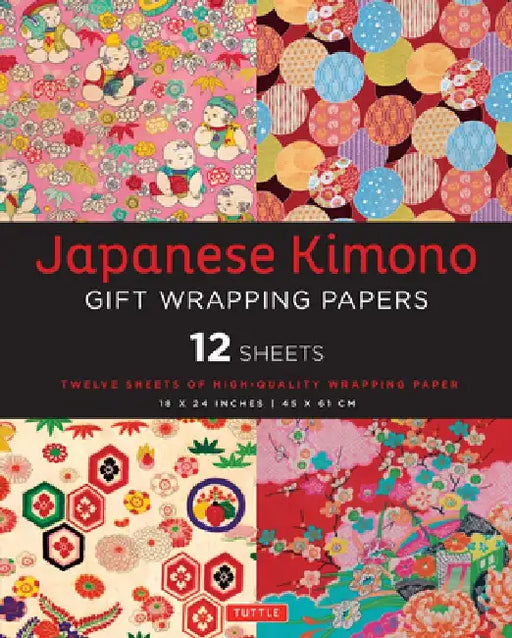 Japanese Kimono Gift Wrapping Papers: 12 Sheets of High-Quality 18 X 24 Inch Wrapping Paper by Tuttle Publishing