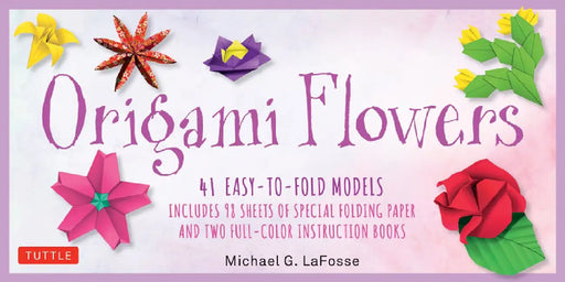 Origami Flowers Kit: 41 Easy-To-Fold Models - Includes 98 Sheets of Special Origami Paper (Kit with Two Origami Books of 41 Projects) Great by Michael G. Lafosse