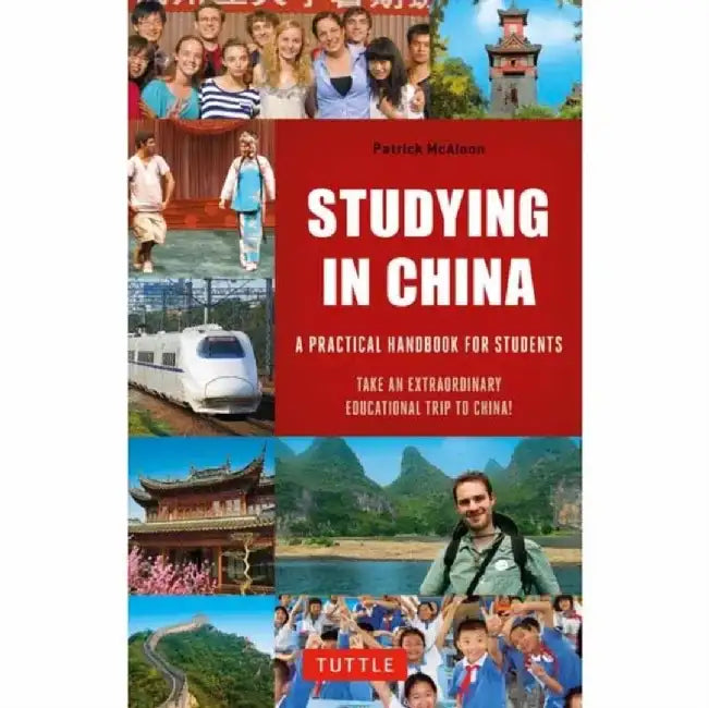 Studying in China: A Practical Handbook for Students by Patrick McAloon